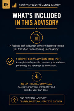 Coach to Consultant Readiness™ | Consulting Transition Advisory PDF | Advisor Positioning & Structure Tool | BTS™ Digital Download