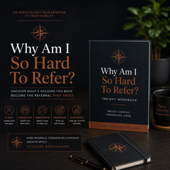 Why-Am-I-So-Hard-To-Refer-Insight-Workbook-Etsy-01-Hero.png