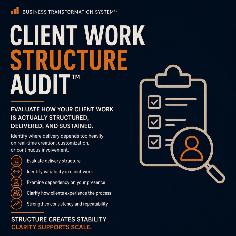 Client Work Structure Audit™ | Coaching Business System | Client Delivery Evaluation Tool | Consultant & Service Provider Resource | BTS™