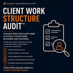 Client Work Structure Audit™ | Coaching Business System | Client Delivery Evaluation Tool | Consultant & Service Provider Resource | BTS™