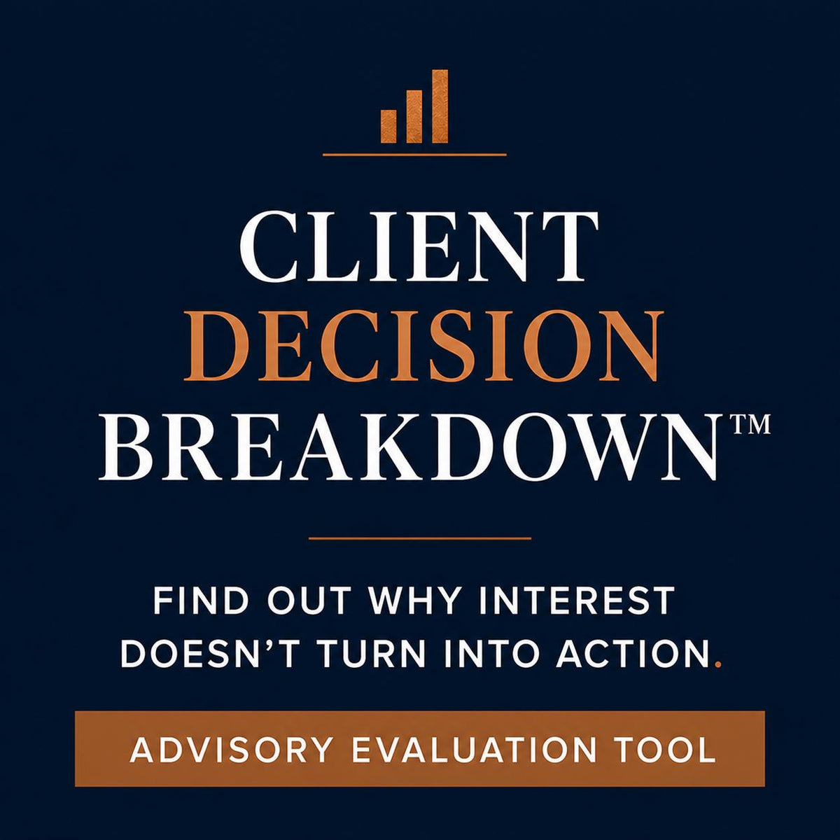 Client Decision Breakdown™ for Service Providers