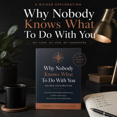 Why-Nobody-Knows-What-To-Do-With-You-Guided-Exploration-Etsy-01-Hero.png